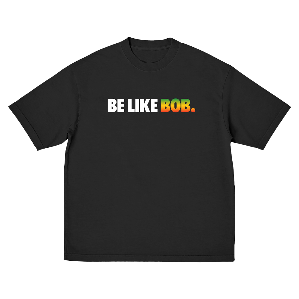 Be Like Bob T Shirt Bob Marley Official Store